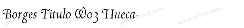 Borges Titulo W03 Hueca字体转换